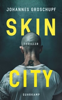 Abbildung von: Skin City - Suhrkamp