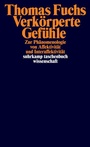 Cover: Verkörperte Gefühle - Suhrkamp