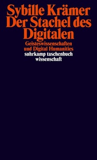 Abbildung von: Der Stachel des Digitalen - Suhrkamp