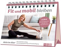 Abbildung von: Fit und mobil bleiben I Aktiv im Alter - Naumann & Göbel