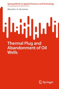 Abbildung von: Thermal Plug and Abandonment of Oil Wells - Springer
