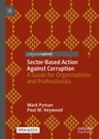 Cover: Sector-Based Action Against Corruption - Palgrave Macmillan