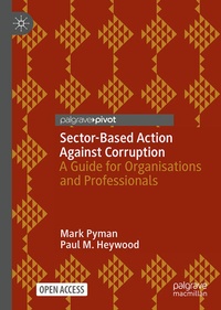Enlarge image Cover: Sector-Based Action Against Corruption - Palgrave Macmillan