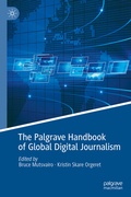 Cover: The Palgrave Handbook of Global Digital Journalism - Palgrave Macmillan