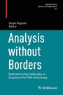 Cover: Analysis without Borders - Birkhäuser