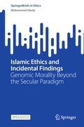 Cover: Islamic Ethics and Incidental Findings - Springer