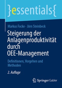 Abbildung von: Steigerung der Anlagenproduktivität durch OEE-Management - Springer Gabler
