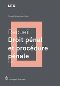 Cover: Recueil : Droit p&eacute;nal et proc&eacute;dure p&eacute;nale - St&auml;mpfli Verlag AG