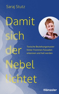 Abbildung von: Damit sich der Nebel lichtet - Hänssler