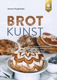 Abbildung von: Brotkunst - Verlag Eugen Ulmer