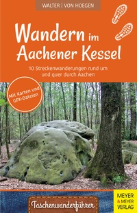 Abbildung von: Wandern im Aachener Kessel - Meyer & Meyer