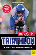 Cover: Triathlon: Alles, was man wissen muss - Meyer & Meyer
