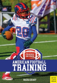 Abbildung von: American Football für Schule und Verein - Meyer & Meyer