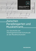 Cover: Zwischen Paradiesgarten und Musiklehramt - Waxmann Verlag GmbH