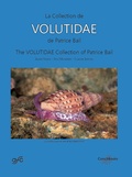 Cover: La Collection de Volutidae de Patrice Bail / The Volutidae Collection of Patrice Bail - ConchBooks