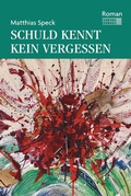 Cover: Schuld kennt kein Vergessen - B&uuml;cken & Sulzer