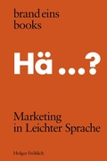 Cover: Marketing in Leichter Sprache - brand eins books