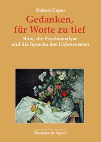 Enlarge image Cover: Gedanken, für Worte zu tief - Brandes & Apsel