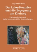 Cover: Der Laios-Komplex und die Begegnung am Dreiweg - Brandes & Apsel