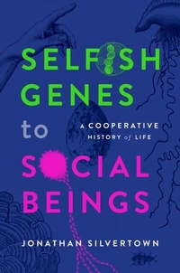 Abbildung von: Selfish Genes to Social Beings - OUP eBook