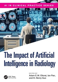 Enlarge image Cover: The Impact of Artificial Intelligence in Radiology - CRC Press