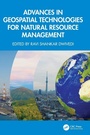 Cover: Advances in Geospatial Technologies for Natural Resource Management - CRC Press