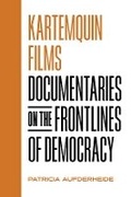 Cover: Kartemquin Films - University of California Press