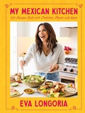 Cover: My Mexican Kitchen - Clarkson Potter