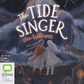 Cover: The Tide Singer - Bolinda Audio Books