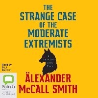 Enlarge image Cover: The Strange Case of the Moderate Extremists - Bolinda Audio Books