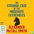 Cover: The Strange Case of the Moderate Extremists - Bolinda Audio Books