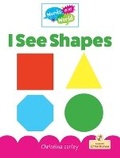 Cover: I See Shapes - Crabtree Little Honey