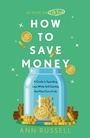 Cover: How To Save Money - Headline Home