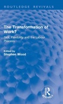 Cover: The Transformation of Work? - Routledge