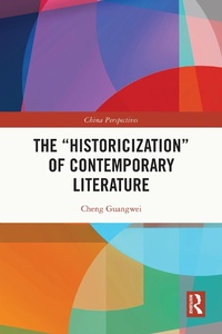 Abbildung von: The "Historicization" of Contemporary Literature - Routledge