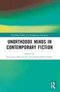 Cover: Unorthodox Minds in Contemporary Fiction - Routledge