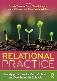 Bild: Relational Practice: New Approaches to Mental Health and Wellbeing in Schools - Routledge