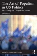 Cover: The Art of Populism in US Politics - Routledge