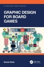 Cover: Graphic Design for Board Games - CRC Press
