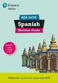 Cover: Pearson Revise AQA GCSE Spanish Revision Guide incl. audio, quiz & video - for 2026, 2027 exams - Pearson Education Limited