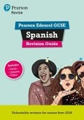 Cover: Pearson Revise Edexcel GCSE Spanish Revision Guide incl. audio, quiz & video - for 2026, 2027 exams - Pearson Education Limited