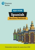 Cover: Pearson Revise AQA GCSE Spanish Revision Workbook - for 2026, 2027 exams - Pearson Education Limited
