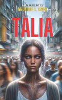 Enlarge image Cover: Talia - Iwritebooks Publishing