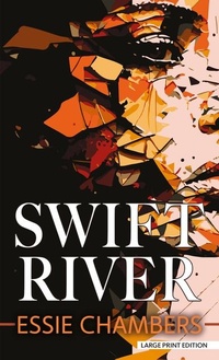 Enlarge image Cover: Swift River - Thorndike Press Large Print