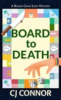 Cover: Board to Death - Thorndike Press Large Print
