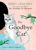 Cover: The Goodbye Cat - Thorndike Press Large Print