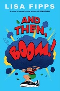 Cover: And Then, Boom! - Youth Large Print