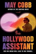 Cover: The Hollywood Assistant - Thorndike Press Large Print