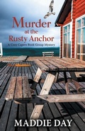 Cover: Murder at the Rusty Anchor - Thorndike Press Large Print