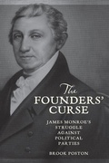 Cover: The Founders' Curse - Johns Hopkins University Press